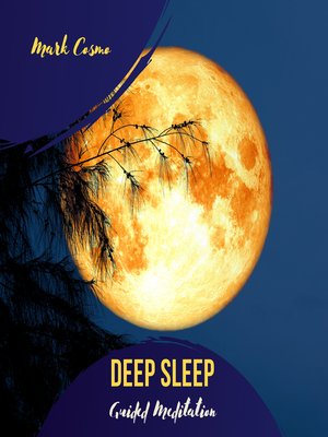 cover image of Deep Sleep--Guided Meditation